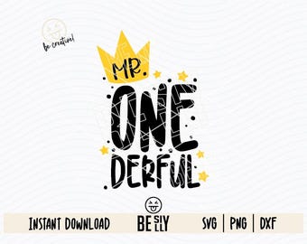 Mr Onederful, Boy first birthday SVG, Cutting Files in Svg, Eps, Dxf and Png Format, Cricut Silhouette Vinyl Iron On