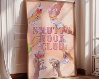 Funny Smut Bookish Art Digital Wall Print, Aesthetic Book Club Poster, Spicy Book Lover Gift, Smut Reader Art Decor, Trendy Reading Poster