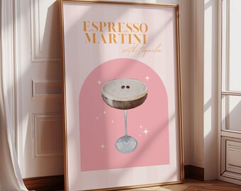 May include: A printable poster with a pink background and a gold frame. The poster features a stylized illustration of an espresso martini cocktail with the text "Espresso Martini with Tequila" in orange.