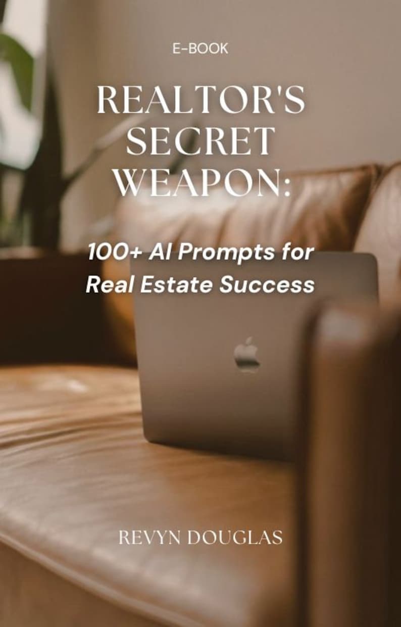K&ouml;nnte beinhalten: Ein Buchcover mit dem Titel "Realtor's Secret Weapon: 100+ AI Prompts for Real Estate Success" und dem Namen des Autors "Revyn Douglas". Das Cover zeigt einen Laptop auf einem braunen Ledersofa.