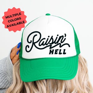 Raisin&#39; Hell Trucker Hat, Country Concert Hat, Vintage Style Cap for Women, Women&#39;s Baseball Hat, Western Hat, Gift for Her, Concert Hat