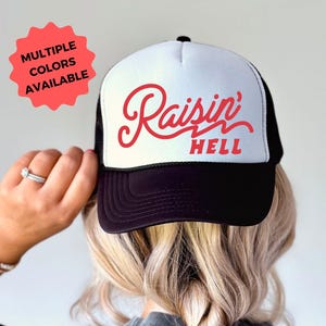 Raisin&#39; Hell Women&#39;s Trucker Hat, Country Concert Hat, Vintage Style Cap, Women&#39;s Baseball Hat, Western Hat, Gift for Her, Concert Hat