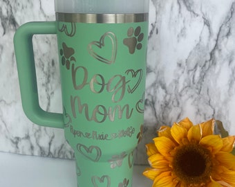 Stanley Engraved | Engraved 40oz Tumbler | Stanley H2.0 Quencher | Dog Mom Tumbler | Dog Lover Tumbler | Jade Tumbler 23 colors available