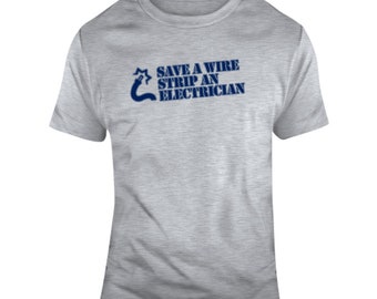 Electrician funny saying gift T Shirt contractor building wiring electrical quote humor clothing apparel