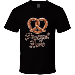 Pretzel Love T-Shirt - Cute Graphic Tee for Snack Lovers and Pretzel Enthusiasts - Perfect Gift for Food Lovers