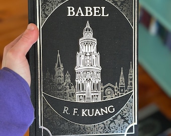 Rebind of Babel by R. F. Kuang | Special Edition of Babel - handmade rebind
