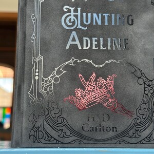 Haunting Adeline & Hunting Adeline Rebind: Handmade Special Edition Hardcovers image 15