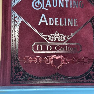 Haunting Adeline & Hunting Adeline Rebind: Handmade Special Edition Hardcovers image 17