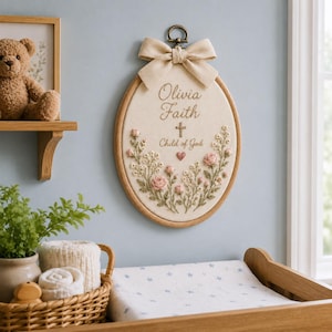 Personalized Baptism Gift for Girls, Custom Child of God Embroidered Name Hoop, Christian Baby Shower Blessing Gift, Dedication Keepsake image 4