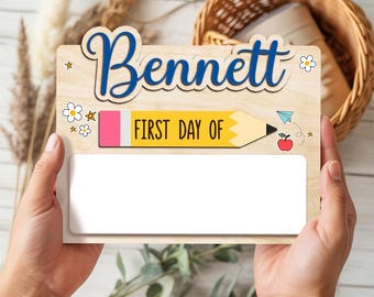 Personalized First and Last Day Of School Sign, Custom Name Back To School Board, Reusable Back To School Sign, 1st Day Of School Photo Prop