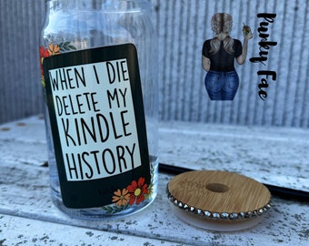 Kindle inspired 16oz Glass Can