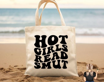 Hot Girls Read Smut Canvas tote