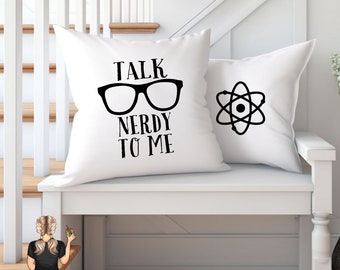 Talk Nerdy to Me Pillow Case