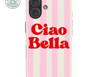 Funda ecológica Ciao Bella para teléfono: Funda biodegradable para iPhone y Galaxy