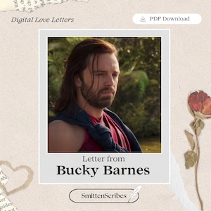 Bucky Barnes' Romantic Love Letter