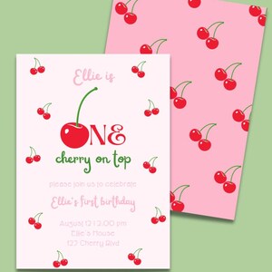 Peut inclure: Une invitation d'anniversaire rose et blanche avec un graphique de cerise et le texte "Ellie is ONE cherry on top". L'invitation comprend le texte "please join us to celebrate Ellie's first birthday" et les détails de l'événement : le 12 août à 12h00, chez Ellie, 122 Cherry Blvd.