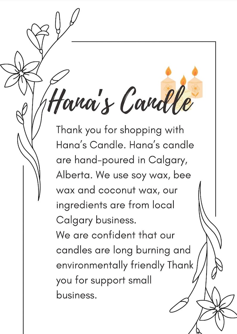 Puede incluir: Una tarjeta blanca con el texto "Hana's Candle" en fuente cursiva, acompa&ntilde;ada de ilustraciones de flores y velas. La tarjeta agradece a los clientes y describe las velas como vertidas a mano en Calgary, Alberta.