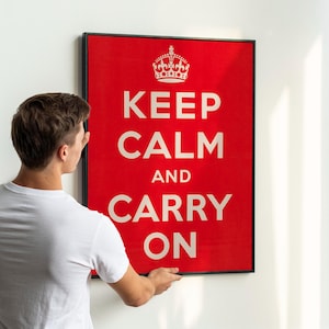 Keep Calm and Carry On Vintage Print – 1940s British WWII War Effort Poster Art