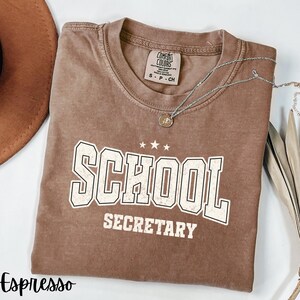 School Secretary Shirt, School office staff appreciation gift, gift for receptionist, Administrative Professionals Day Gift
