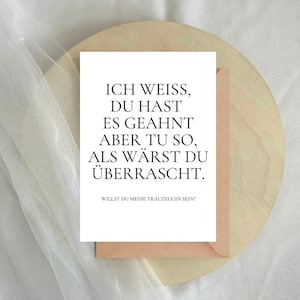 Frage Deine Trauzeugin Karte – “Ich weiß du hast es geahnt aber tu so als wärst du überrascht” | Postkarte | Beste Freundin | Überraschen
