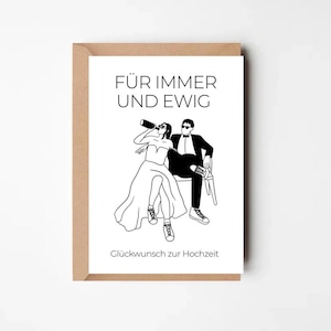 Lustige Hochzeitskarte „Für immer und ewig“ – Moderne Glückwunschkarte für Brautpaar – Hochzeit Karte witzig – Karte zur Hochzeit