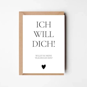 Minimalistische Karte „Ich will dich!“ – Willst du mein Trauzeuge sein? – Anfrage Trauzeuge – Hochzeit Karte modern | Beste Freundin