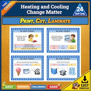 May include: A set of 24 educational task cards titled Heating and Cooling Change Matter. The cards feature multiple-choice questions about states of matter, including exit tickets with illustrations of ice pops, freezers, melting ice cream, and boiling water.