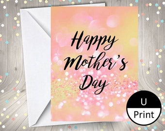 Printable Card Simple Happy Mothers Day Glitter Pink Gold Sparkle DIY PDF Jpeg PNG Digital Instant Download