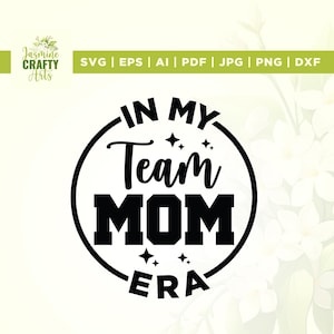 Em My Team Mom Era svg, Mom Svg, Football Mom Svg, Cricut, Svg, Sports Svg, Player Svg, Football Svg, Football Mama Svg, Sports Mom Svg