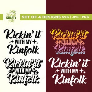 kickin it with my kinfolk Svg, Family Fun Day Svg, Cricut, Sublimation, Family Reunion Svg, Trendy Shirt Svg, Family Reunion Shirts, Iron on