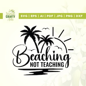 May include: Black and white graphic design with palm trees, a sun, and the text "Beaching Not Teaching".