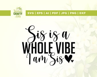 Soeur Is a Whole Vibe SVG, Black Queen Melanin (Téléchargement numérique)