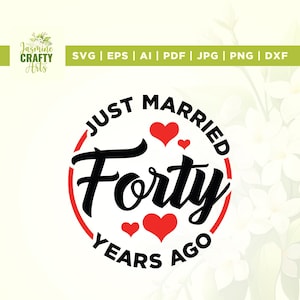 Recién casados hace 40 años Svg, Cricut, Png, Svg, sublimación, 40 aniversario Png, esposo y esposa Svg, casados hace años Svg, silueta