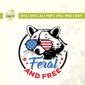 Wilde en gratis wasbeer Svg, Independence Day Gift, Cricut, sublimatie, American Feral Girl Svg, Summer Meme Svg, grappig shirt van 4 juli, Cricut, sublimatie