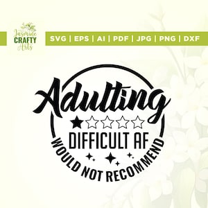 Erwachsenenbildung schwierig AF würde nicht empfehlen svg, Cricut, Sublimation, Erwachsenenbildung svg, lustige Kaffeetasse svg, Silhouette, Aufbügeln, sofort-Download