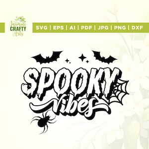 Spooky Vibes Svg, Spooky Svg, Halloween Svg, Scary Halloween Svg, Spooky Mom Svg, Cricut, sublimation, Scary Mom Svg, Funny Halloween Svg