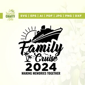Family Cruise 2024 Svg, Family Cruise Svg, Family Vacation Summer, sublimation, Cruise 2024 Svg, Family Vacation 2024, Family Cruise Shirt