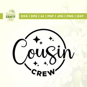 Cousin Crew svg, Cricut, sublimação, Crew svg, Melhor primo svg, Cousin svg, Citação de primo, Novo no The Crew, The Crew svg, Cousin Crew png
