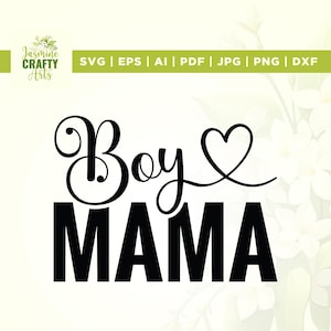 Boy Mama SVG, Cricut, sublimation, Silhouette, Boy Mom Svg, Boy Svg, Mom of Boys Shirt Svg, Mommy Svg, Funny Mom Svg, Mom Life Svg, Cut File