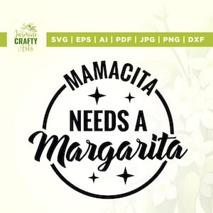 Mamacita Needs A Margarita Svg, Cricut, Sublimation, Mamacita Needs A Margarita Png, Mamacita Svg, Margarita Svg, Mom Svg, Mama Svg, Iron on