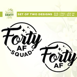 Vierzig AF SVG, 40. Geburtstag svg, Cricut, Sublimation, 40 Geburtstagsmama, 40