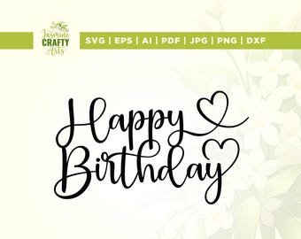 Happy Birthday SVG, PNG, Cricut, Sublimation (Digital Download)