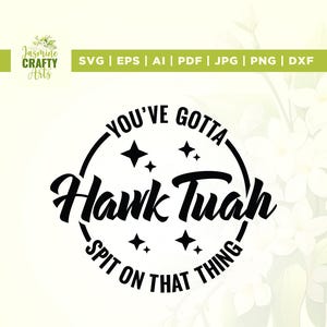 Hawk Tuah svg, Cricut, sublimation, Hawk Tuah Girl Svg, Spit On That Thang Svg, Hawk Tuah svg, Hawk Tuah png, Png, Svg, Silhouette, Cut file