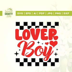 Lover Boy Svg, Valentijnsdag Svg, hart Svg, Kids Valentine Svg, Cricut, sublimatie, jongens Valentine Svg, liefde Svg, peuter jongen Svg
