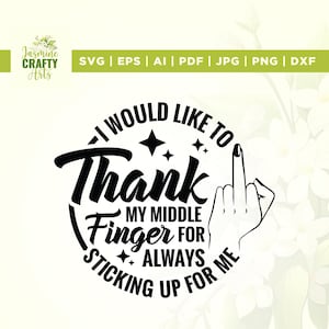 Me gustaría agradecer a mi dedo medio svg, Cricut, sublimación, humor adulto svg, cita divertida Svg, Snarky Svg, taza de café sarcástica Svg