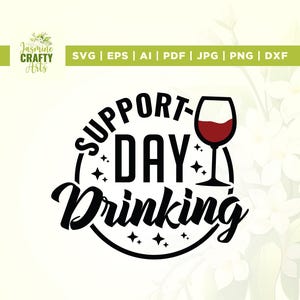 Support Day Drinking Sign svg, support day svg, sublimatie, decor bier drinken, drinken svg, bierliefhebbers, bord biercafé, dagdrinker