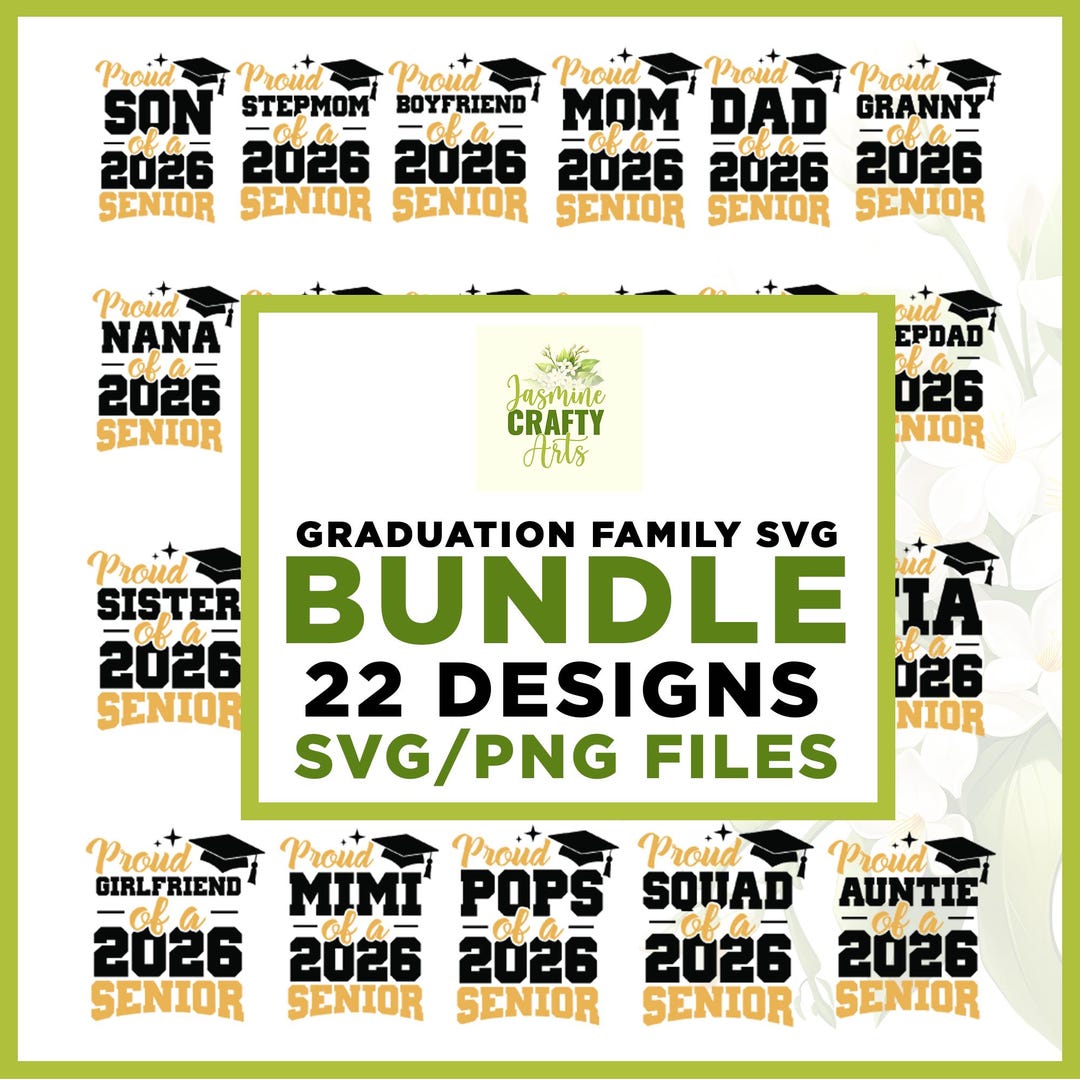 Proud Senior 2026 Family SVG Bundle (22 Designs) (digital Download) - Etsy