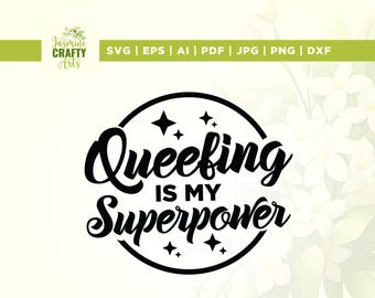 May include: Black and white graphic design with a circle and stars. The text inside the circle reads "Queefing is my Superpower".