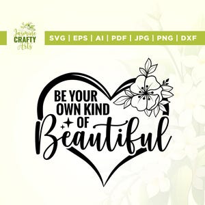 Seien Sie Ihre eigene Art von schönem SVG, schönes Design, Cricut, Sublimation, inspirierendes Design, Be You Design, Selbstliebe Design, positives Zitat Design