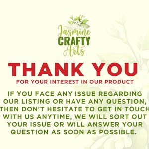 May include: A graphic with the text "THANK YOU" in red, above a message of appreciation. The image includes the logo "Jasmine CRAFTY Arts" in green and white, with a floral design. The background is a soft, light green.